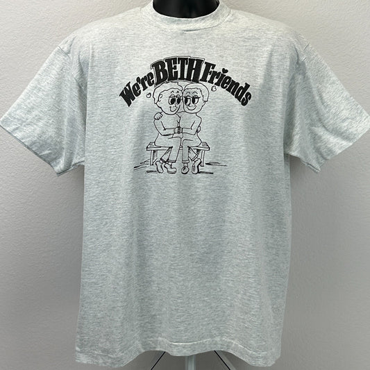 Vintage 90s We're Beth Friends T Shirt Unisex XL X-Large Gray Elizabeth Bethany