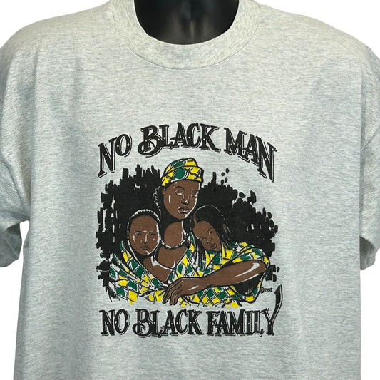 No Black Man No Black Family T Shirt X-Large Gray Vintage 90s Made In USA Mens