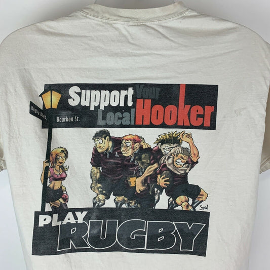 Play Rugby Support Your Local Hooker Distressed T Shirt Large Funny Mens White