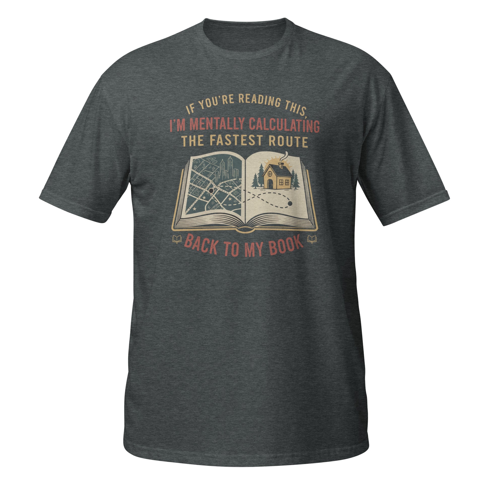 Charcoal Book Lover T-Shirt with 'Back to My Book' Graphic on Front, Sizes Available