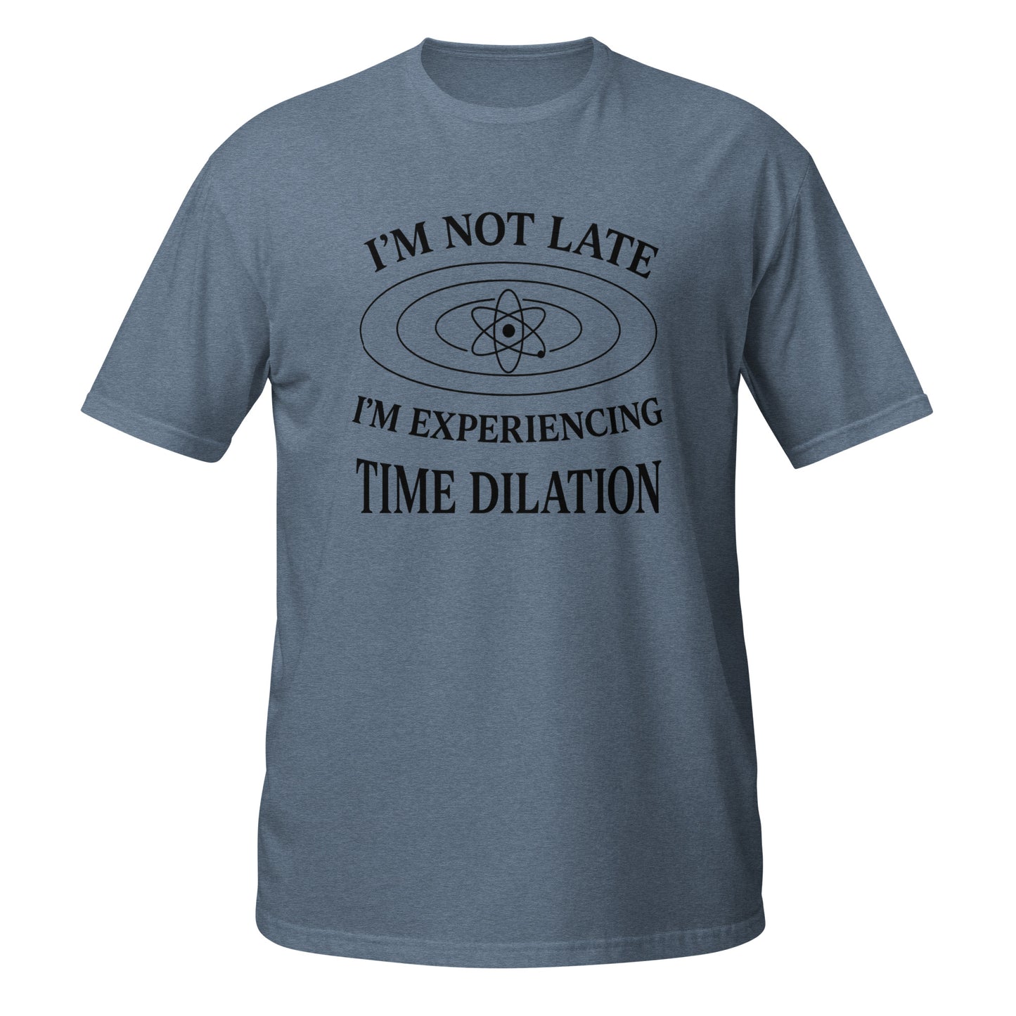 Men's blue T-Shirt from Neon Vintage featuring 'I'm Not Late I'm Experiencing Time Dilation' design on the front
