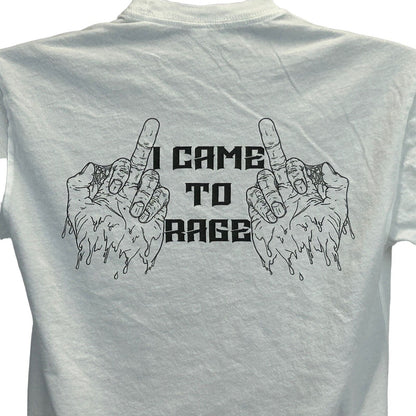 RMT I Came To Rage T Shirt Small Middle Finger Rude Graphic Tee Mens White