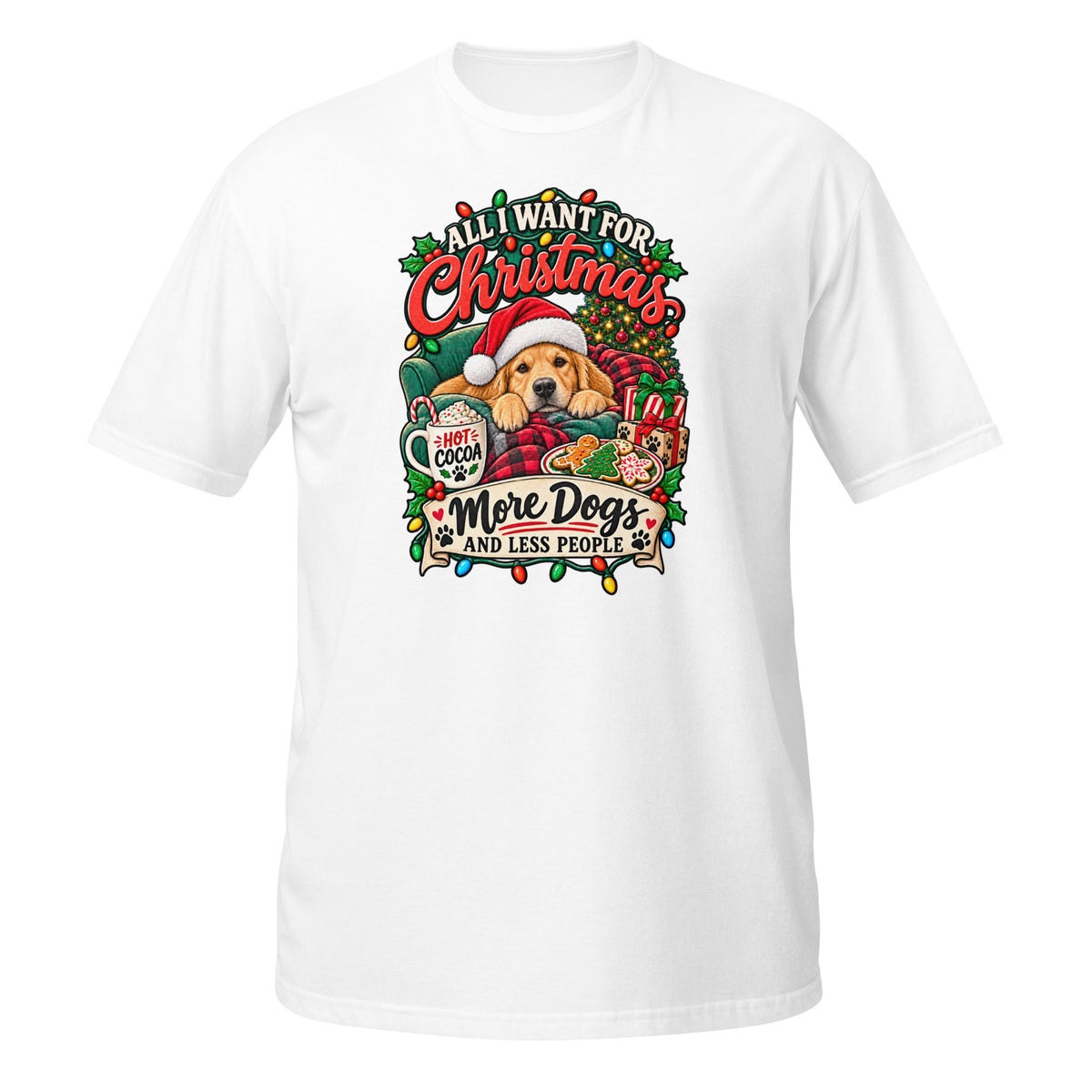 White T-shirt with festive Christmas graphic featuring a dog, cocoa, and text about wanting more dogs