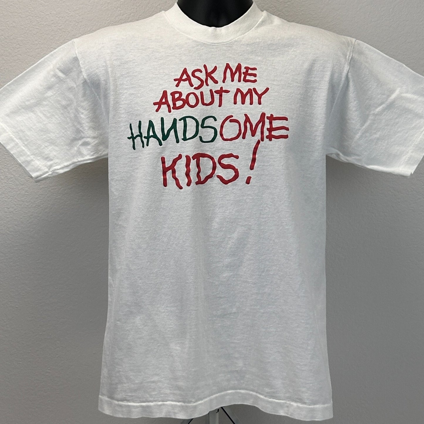 Vintage 90s Ask Me About My Handsome Kids T Shirt Mens M Medium White Parents