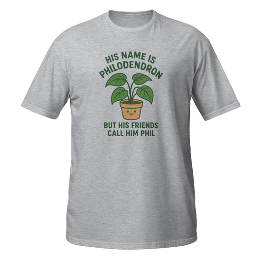 Funny T-Shirt in gray featuring a plant graphic and the text His Name Is Philodendron on the front
