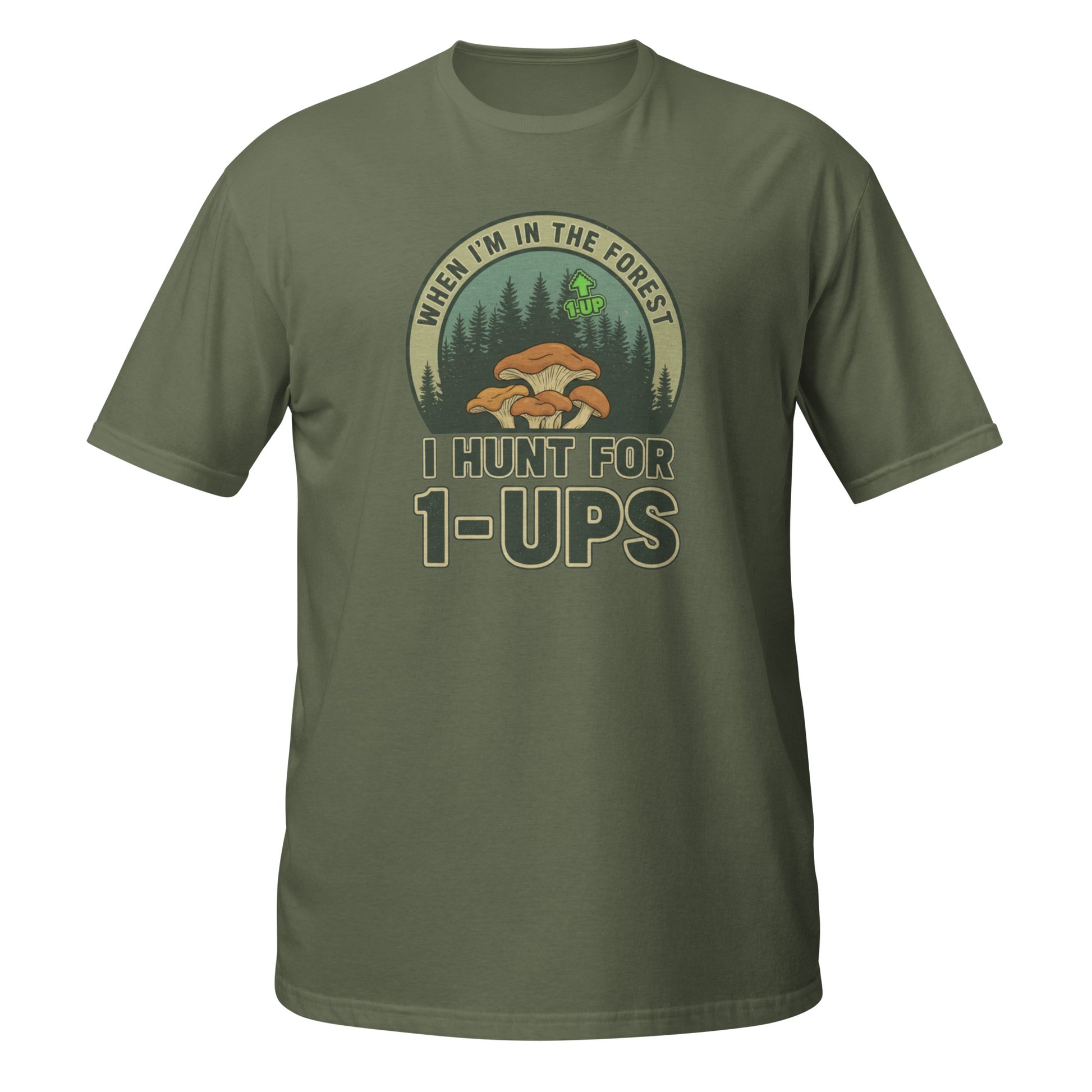 Funny T-Shirt in olive green featuring 'I Hunt for 1-Ups' graphic and mushroom design on the front