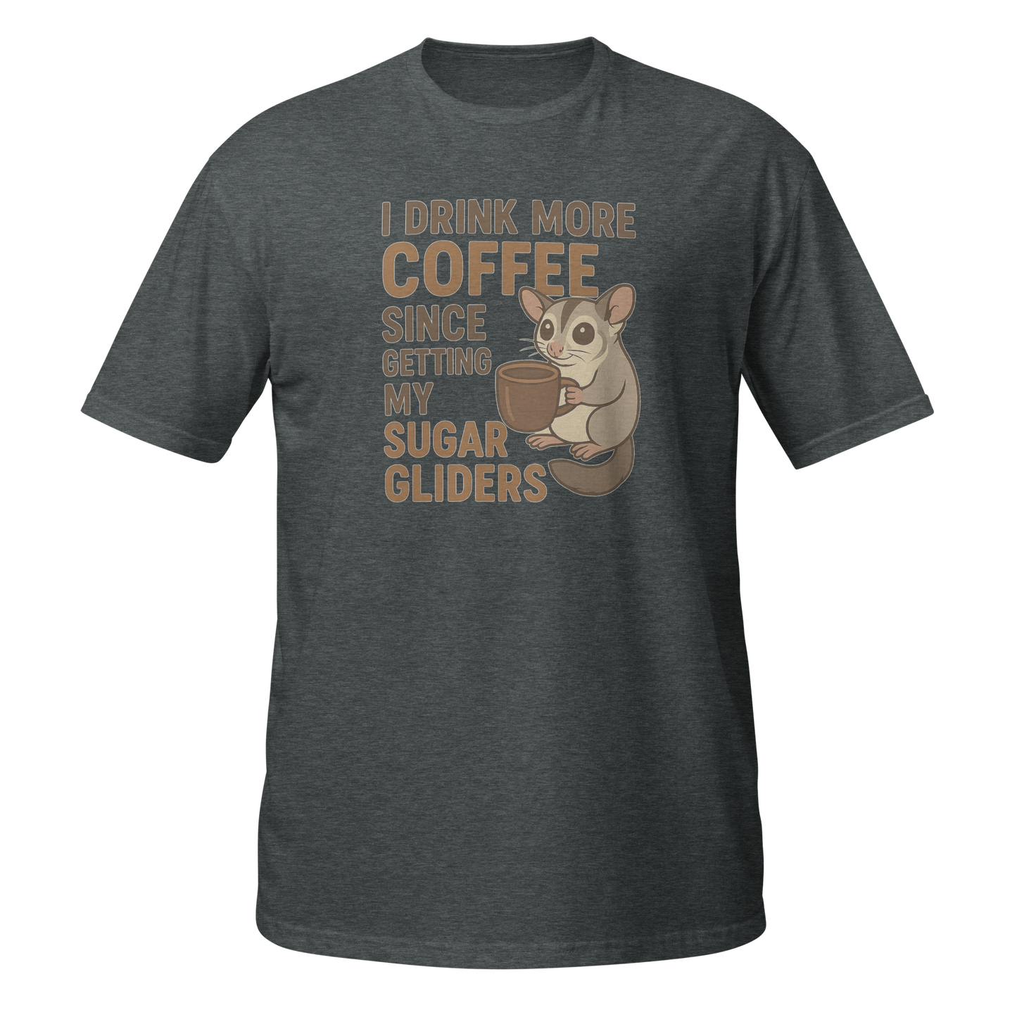 Funny T-Shirt in gray featuring a cute sugar glider holding a coffee cup and playful text