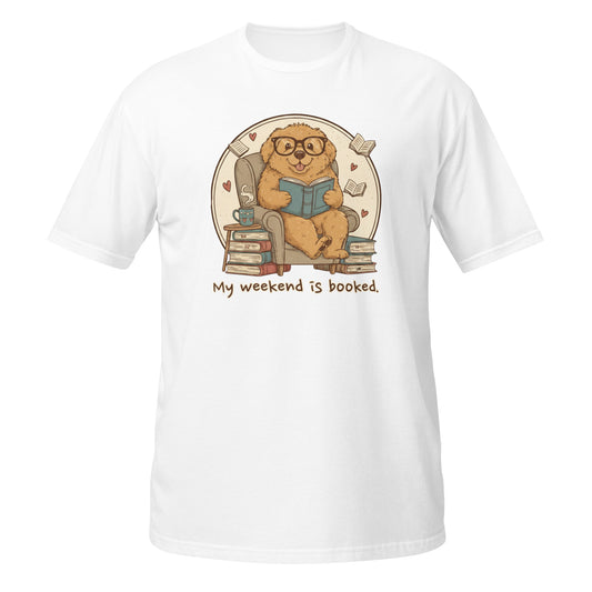Funny T-Shirt with a reading hamster design in white, featuring the phrase My weekend is booked