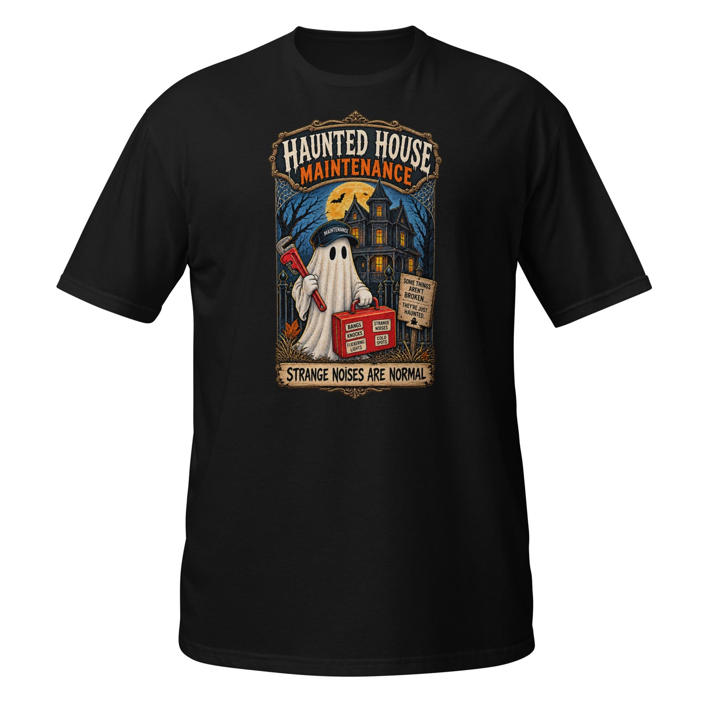 Black T-shirt featuring Haunted House graphic with ghost and text saying Strange Noises Are Normal