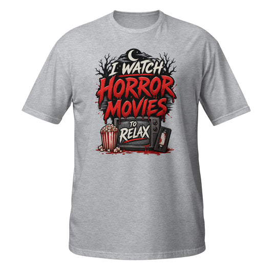 T-shirt featuring 'I Watch Horror Movies to Relax' graphic with popcorn and retro TV design, front view.